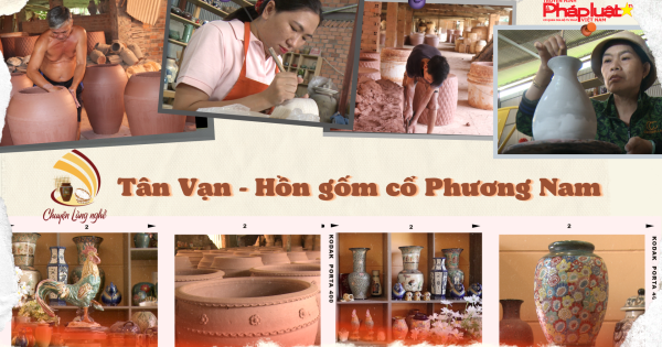 Tân Vạn - Hồn gốm cổ phương Nam