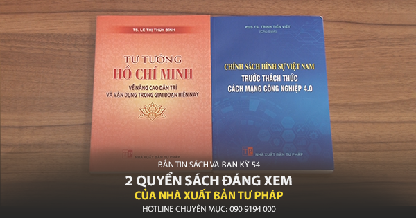 2 quyển sách đáng xem của Nhà Xuất Bản Tư Pháp