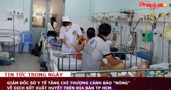 Giám đốc Sở Y tế Tăng Chí Thượng cảnh báo 