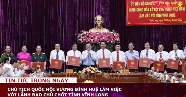 Chủ tịch Quốc hội Vương Đình Huệ làm việc với lãnh đạo chủ chốt tỉnh Vĩnh Long
