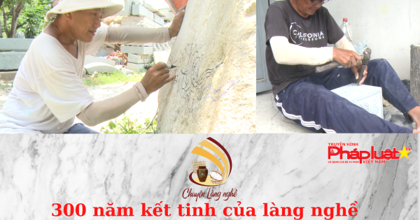 300 năm kết tinh của làng nghề điêu khắc đá Bửu Long