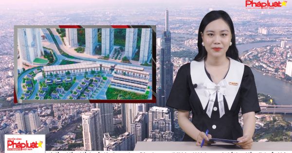 Bản tin Bất động sản ngày 10/5/2022