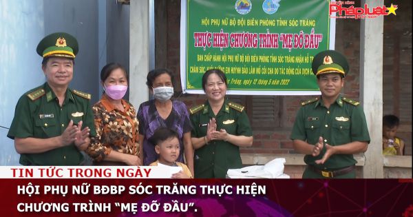 Hội phụ nữ BĐBP Sóc Trăng thực hiện chương trình “Mẹ đỡ đầu”.