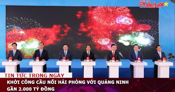 Khởi công cầu nối Hải Phòng với Quảng Ninh, vốn đầu tư gần 2.000 tỷ đồng