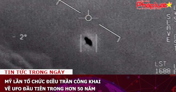 Mỹ lần tổ chức điều trần công khai về UFO đầu tiên trong hơn 50 năm