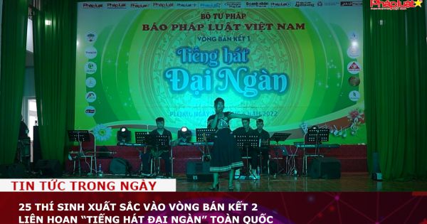25 thí sinh xuất sắc vào vòng bán kết 2 Liên hoan “Tiếng hát Đại Ngàn” toàn quốc