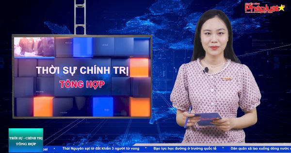Bản tin Thời sự Chính trị tổng hợp ngày 1/6/2022