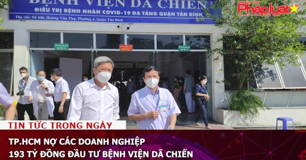TP.HCM nợ các doanh nghiệp 193 tỷ đồng đầu tư bệnh viện dã chiến