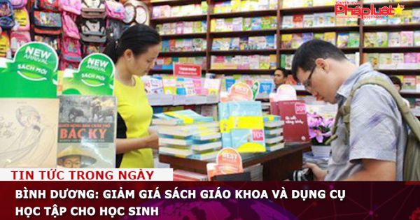 Bình Dương: Giảm giá sách giáo khoa và dụng cụ học tập cho học sinh