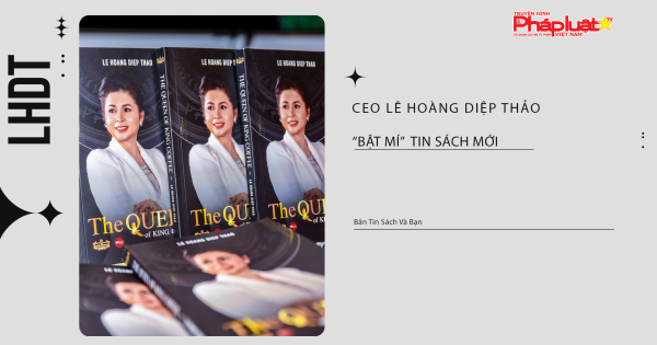 Bản tin Sách và Bạn - Kỳ 54: CEO LÊ HOÀNG DIỆP THẢO “BẬT MÍ” TIN SÁCH MỚI