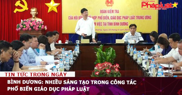 Bình Dương: Nhiều sáng tạo trong công tác phổ biến giáo dục pháp luật