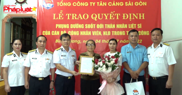 Tân Cảng Sài Gòn phụng dưỡng suốt đời thân nhân liệt sỹ