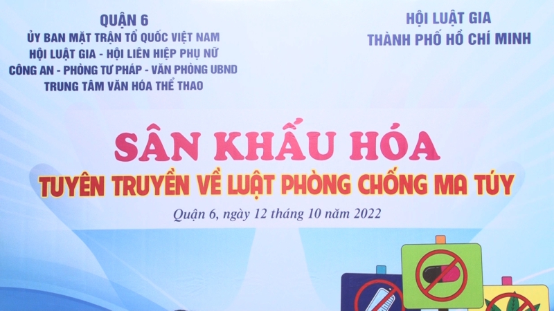 Quận 6- Tp.HCM: Sân khấu hóa tuyên truyền luật phòng, chống ma túy