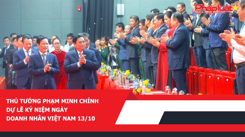 Thủ tướng Phạm Minh Chính dự lễ kỷ niệm Ngày Doanh nhân Việt Nam 13/10