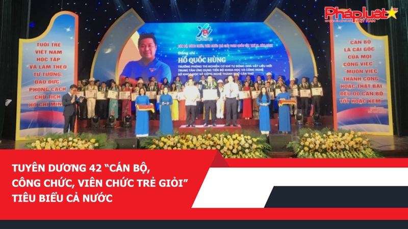 Tuyên dương 42 “cán bộ, công chức, viên chức trẻ giỏi” tiêu biểu cả nước