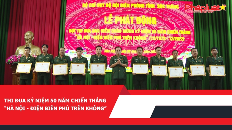 Thi đua kỷ niệm 50 năm Chiến thắng “Hà Nội - Điện Biên Phủ trên không”