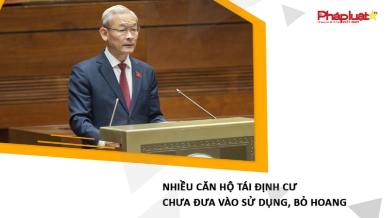 Nhiều căn hộ tái định cư chưa đưa vào sử dụng, bỏ hoang đang xuống cấp nghiêm trọng ở Hà Nội và TP HCM