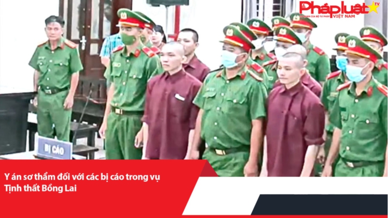 Y án sơ thẩm đối với các bị cáo trong vụ Tịnh thất Bồng Lai