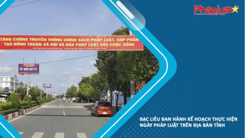 Bạc Liêu ban hành kế hoạch thực hiện Ngày Pháp luật trên địa bàn tỉnh