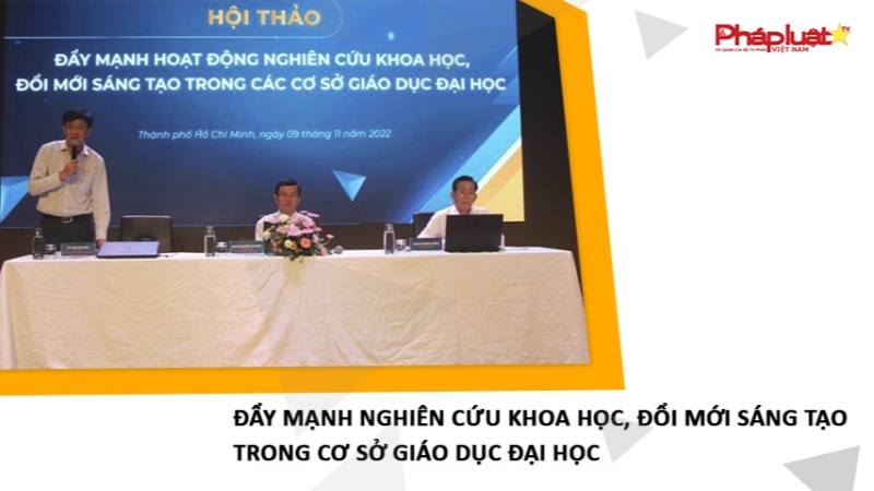 Đẩy mạnh nghiên cứu khoa học, đổi mới sáng tạo trong cơ sở giáo dục đại học