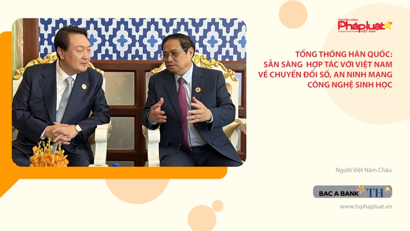 Tổng thống Hàn Quốc: Sẵn sàng hợp tác với Việt Nam về chuyển đổi số, an ninh mạng, công nghệ sinh học