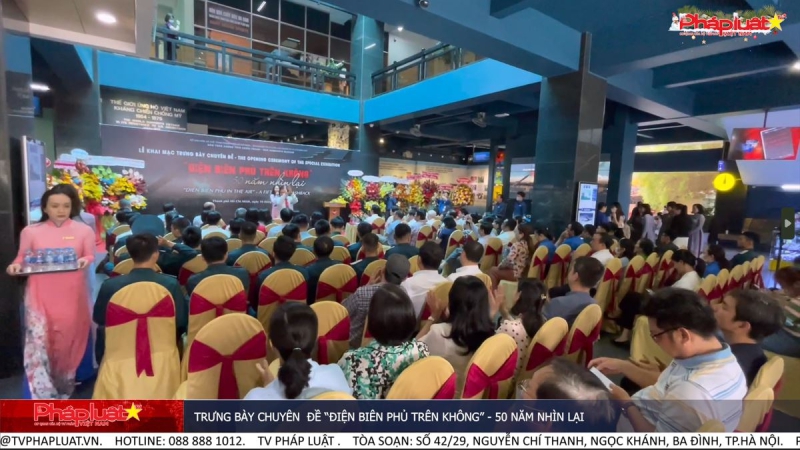 Trưng bày chuyên đề “Điện Biên Phủ trên không” - 50 năm nhìn lại