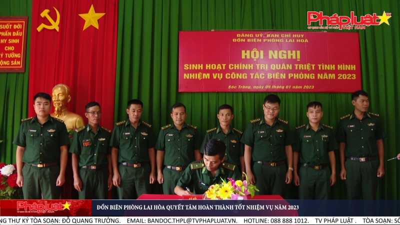 Đồn Biên phòng Lai Hòa quyết tâm hoàn thànhtốt nhiệm vụ năm 2023