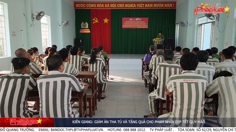 Kiên Giang: Giảm án tha tù và tặng quà cho phạm nhân dịp Tết Quý Mão