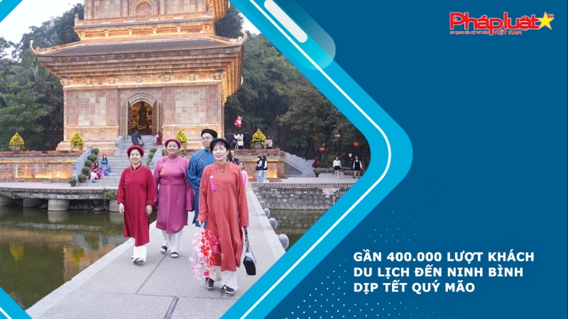 Gần 400.000 lượt khách du lịch đến Ninh Bình dịp Tết Quý Mão