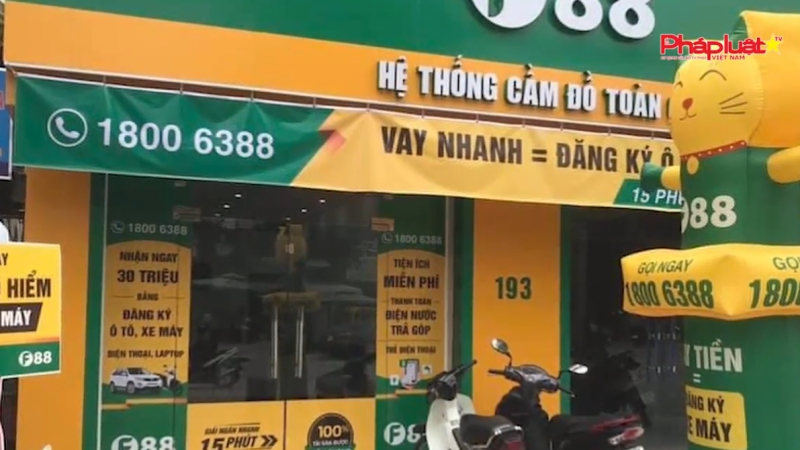 Thanh Hóa: Xử phạt hàng loạt điểm cầm đồ F88