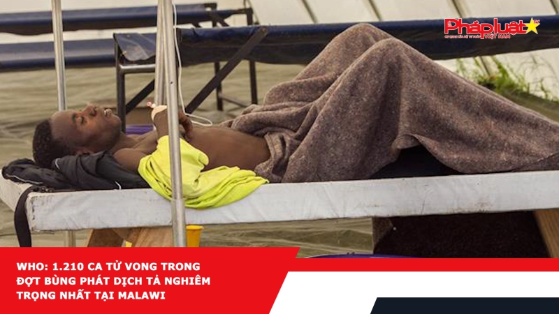 WHO: 1.210 ca tử vong trong đợt bùng phát dịch tả nghiêm trọng nhất tại Malawi