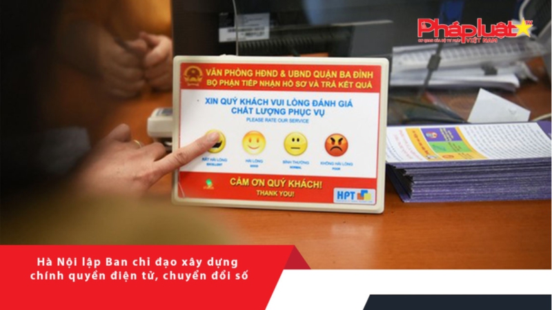 Hà Nội lập Ban chỉ đạo xây dựng chính quyền điện tử, chuyển đổi số