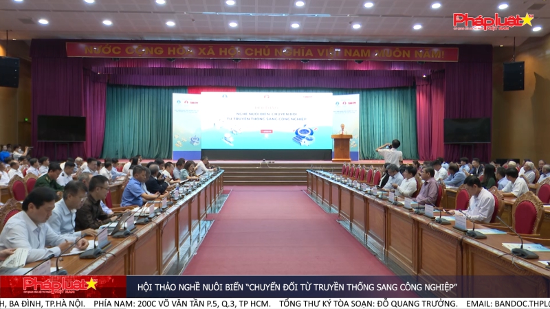 Hội Thảo Nghề Nuôi Biển “Chuyển Đổi Từ Truyền Thống Sang Công Nghiệp”