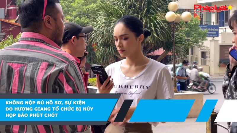 Không nộp đủ hồ sơ, sự kiện do Hương Giang tổ chức bị hủy họp báo phút chót