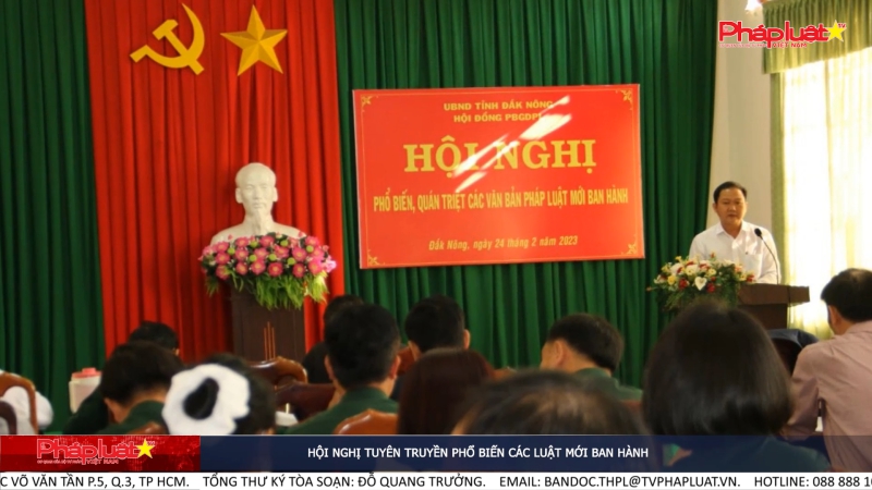 Hội nghị tuyên truyền phổ biến các Luật mới ban hành