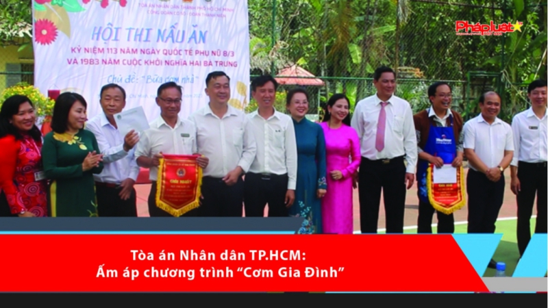 Tòa án Nhân dân TP.HCM: Ấm áp chương trình “Cơm Gia Đình”
