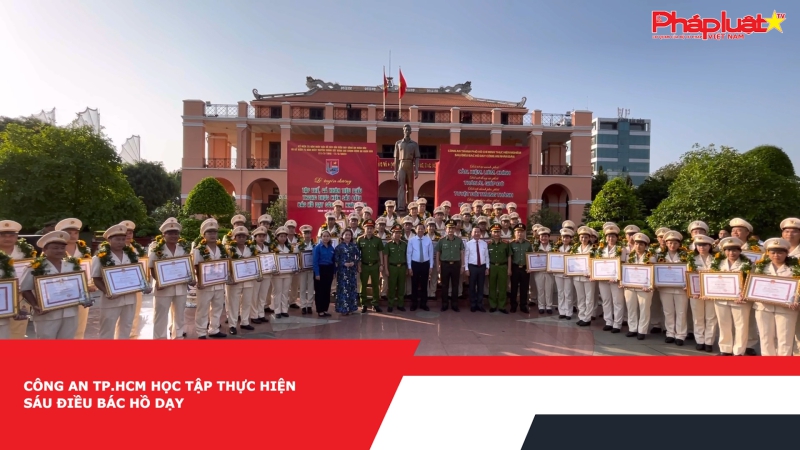 Công an TP.HCM học tập thực hiện Sáu Điều Bác Hồ dạy