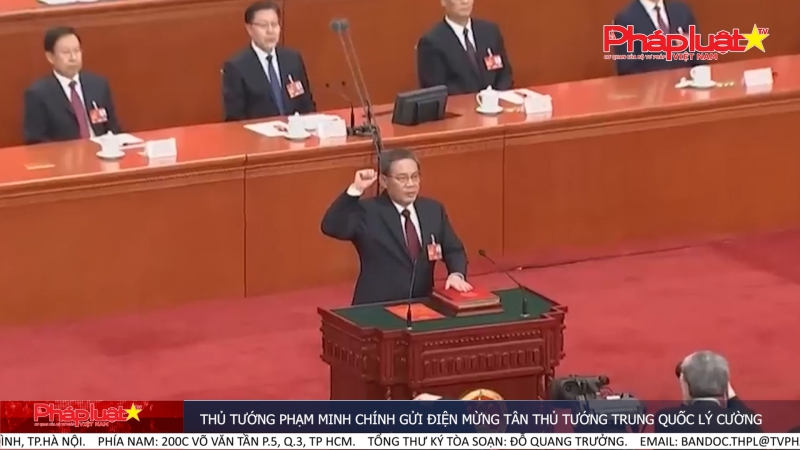 Thủ tướng Phạm Minh Chính gửi điện mừng tân Thủ tướng Trung Quốc Lý Cường