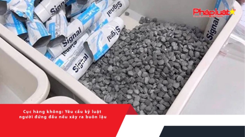 Cục hàng không: Yêu cầu kỷ luật người đứng đầu nếu xảy ra buôn lậu