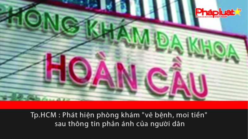 Tp.HCM : Phát hiện phòng khám 