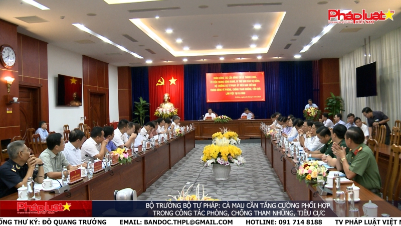 Bộ trưởng Bộ Tư pháp: Cà Mau cần tăng cường phối hợp trong công tác phòng, chống tham nhũng, tiêu cực