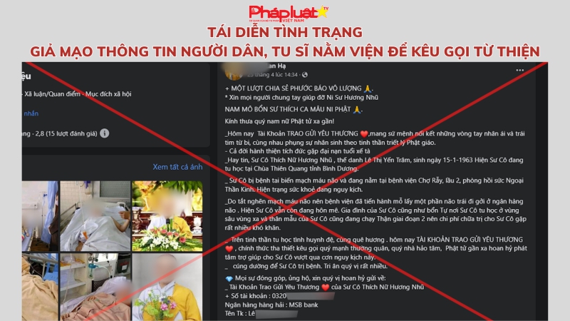 Tái diễn tình trạng giả mạo thông tin người dân, tu sĩ nằm viện để kêu gọi từ thiện