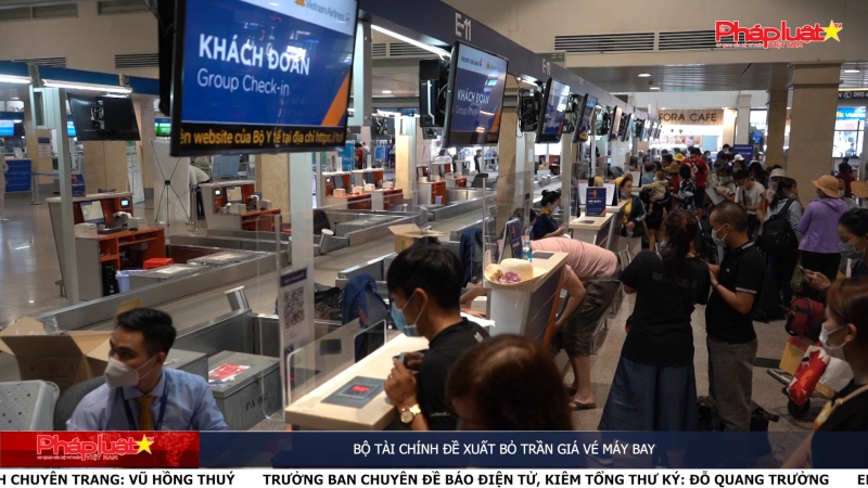 Bộ Tài chính đề xuất bỏ trần giá vé máy bay