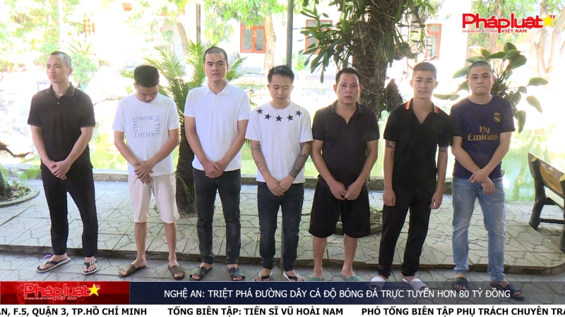 Nghệ An: Triệt phá đường dây cá độ bóng đá trực tuyến hơn 80 tỷ đồng