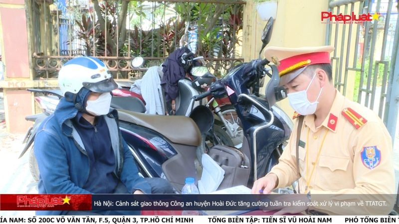 Hà Nội - Cảnh sát giao thông Công an huyện Hoài Đức tăng cường tuần tra kiểm soát xửlý vi phạm về TTATGT.