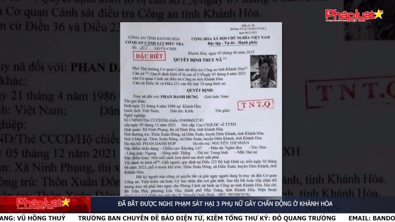 Đã bắt được nghi phạm sát hại 3 phụ nữ gây chấn động ở Khánh Hòa