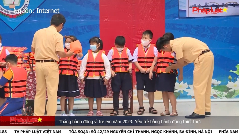 Tháng hành động vì trẻ em năm 2023: Yêu trẻ bằng hành động thiết thực