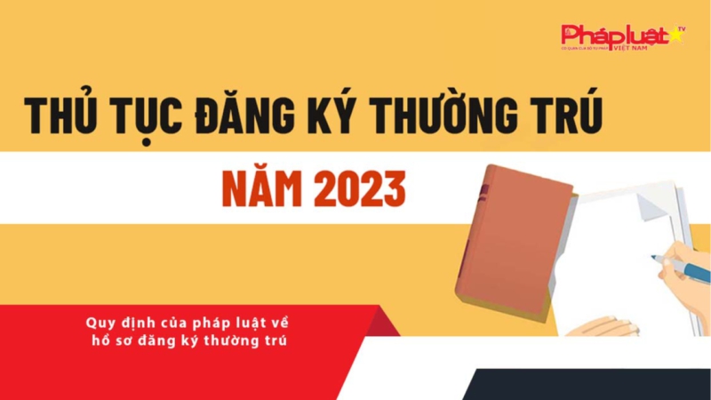 Quy định của pháp luật về hồ sơ đăng ký thường trú