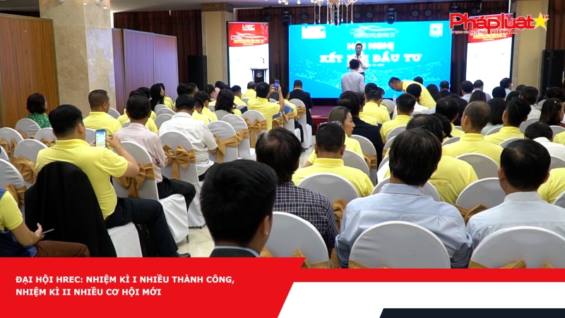 Đại Hội HREC: Nhiệm kì I nhiều thành công, nhiệm kì II nhiều cơ hội mới