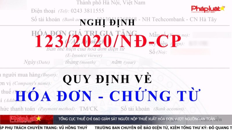 Tổng cục Thuế chỉ đạo giám sát người nộp thuế xuất hóa đơn vượt ngưỡng an toàn